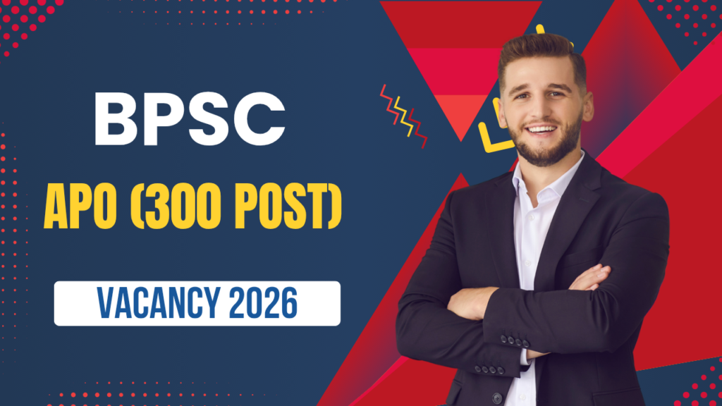 BPSC APO Recruitment 2026