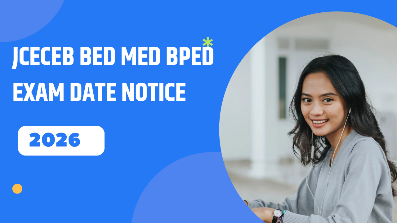 Jharkhand BED MED BPED 2026 Entrance Exam Date